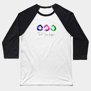 Teach Love Inspire Baseball T-Shirt